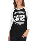 D'ARCE CHOKE Woman's Raglan Shirt